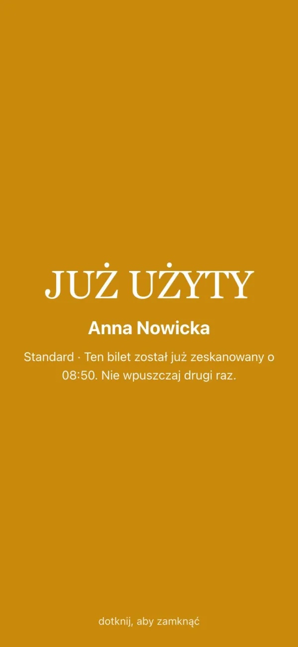 Skaner: żółty ekran Już użyty z godziną pierwszego skanu